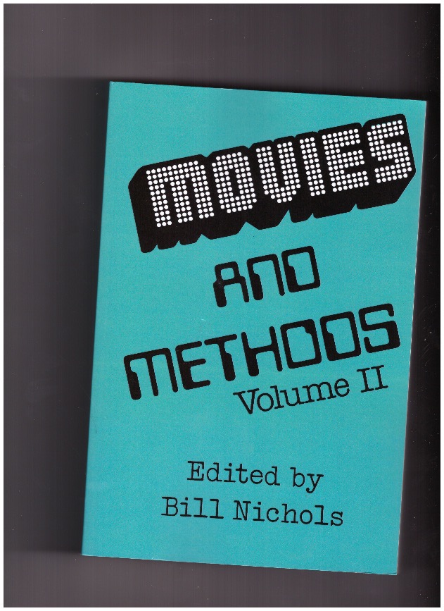 NICHOLS, Bill (ed.) - Movies and Methods #2